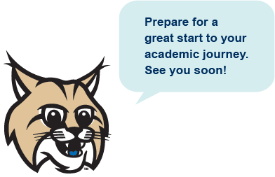 Lynx with quote that reads, "Prepare for a great start to your academic journey. See you soon!"